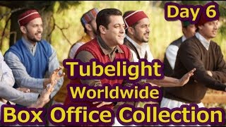 Tubelight Worldwide Box Office Collection Day 6