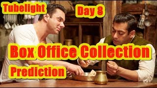 Tubelight Film Box Office Collection Prediction Day 8