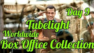 Tubelight Film Worldwide Box Office Collection Day 9