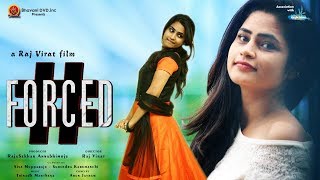 #Forced Short Film - 2017 Telugu Short Film || Raj Virat || Bhavani HD Movies