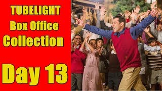 Tubelight Film Box Office Collection Day 13