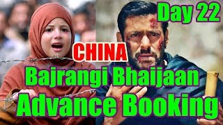 Bajrangi Bhaijaan Advance Booking Report Day 22 CHINA