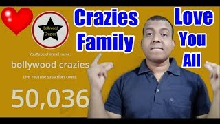 Bollywood Crazies Family Completes 50000 Subscribers