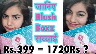 Blush Boxx March - Cheapest Subscription Box in ₹399 - Worth it ?! | JSuper Kaur Review