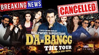 Salman Khan's DA-BANGG Tour Nepal CANCELLED - Here's Why