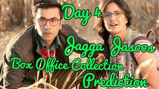 Jagga Jasoos Box Office Collection Prediction Day 4