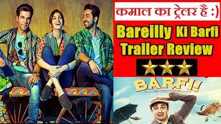 Bareily Ki Barfi Official Trailer Review