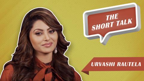 The Short Talk : Urvashi Rautela Opens Up About Doing An Erotic Thriller
