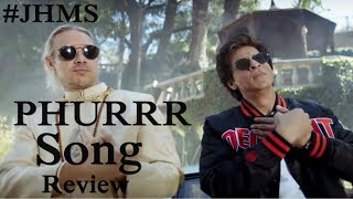 Phurrr Song Review l Diplo And Pritam l Jab Harry Met Sejal