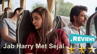 Jab Harry Met Sejal Reviews I SRK