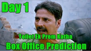 Toilet Ek Prem Katha Box Office Collection Prediction Day 1