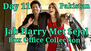 Jab Harry Met Sejal Film Box Office Collection Day 11 Pakistan