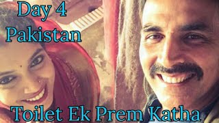 Toilet Ek Prem Katha Box Office Collection Day 4 Pakistan