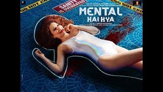 New look of Kangana Ranaut's 'Mental Hai Kya'