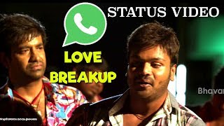 Love Breakup - Whatsapp Video Status - 2018 Latest Whatsapp Videos