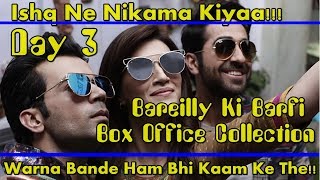 Bareilly Ki Barfi Box Office Collection Day 3