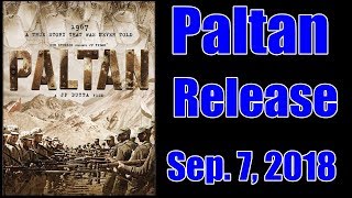 Paltan Movie  New Poster Out Now And Release Date Confirmed