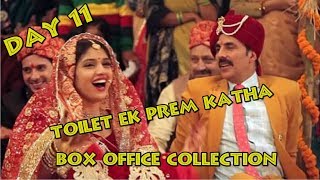 Toilet Ek Prem Katha Box Office Collection Day 11