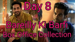 Bareilly Ki Barfi Box Office Collection Day 8