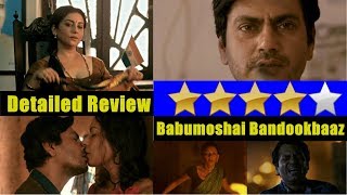 Babumoshai Bandookbaaz Detailed Review