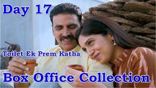 Toilet Ek Prem Katha Box Office Collection Day 17