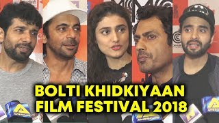 Bolti Khidkiyaan Film Festival 2018 | Sunil Grover, Nawazuddin Siddiqui, Jacky Bhagnani