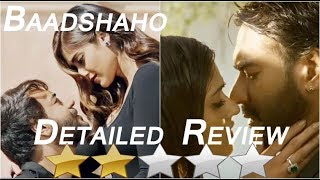 Baadshaho Detailed Review