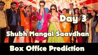 Shubh Mangal Saavdhan Box Office Prediction Day 3