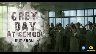 Teaser - Grey Day At School