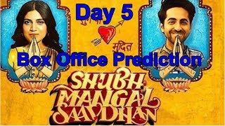 Shubh Mangal Saavdhan Box Office Prediction Day 5