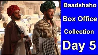 Baadshaho Box Office Collection Day 5