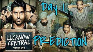 Lucknow Central Box Office Collection Prediction Day 1