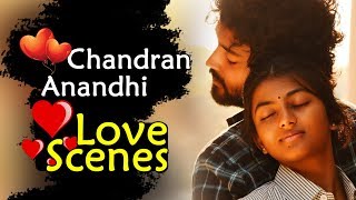 Anandhi Chandran Love Scenes - Back To Back - Best Love Scenes Telugu