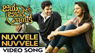 Nuvvele Nuvvele Video Song | Jaya Janaki Naayaka | Bellamkonda Srinivas | Rakul Preeet Singh