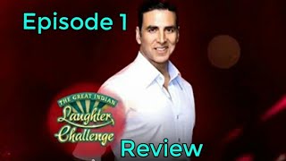 The Great Indian Laughter Challenge Season 5 EPISODE 1 Review l Akshay Kumar