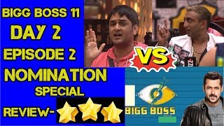 Bigg Boss 11 #Episode 2 #Day 2 Nomination Special Review October 3 2017