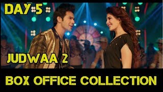 Judwaa 2 Box Office Collection Day 5