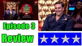 The Great Indian Laughter Challenge Episode 3 Review I Akshay Kumar