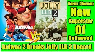 Judwaa 2 Breaks Jolly LLB 2 Lifetime Collection Record