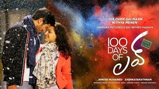 100 Days of Love Telugu Full Movie || Dulquar Salman, Nithya Menon