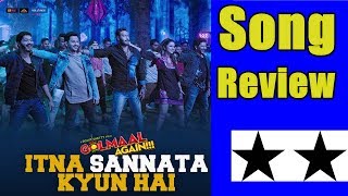 Itna Sannata Kyun Hai Song Review I Golmaal Again I Ajay Devgn