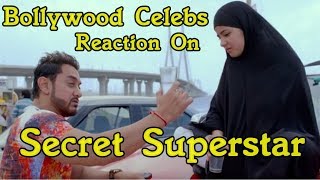 Bollywood Celebrities Reaction On Secret Superstar