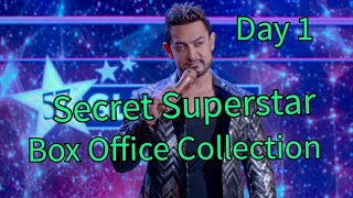 Secret Superstar Box Office Collection Day 1