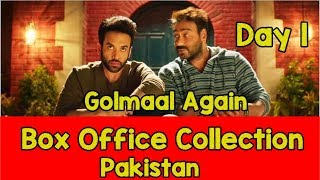 Golmaal Again Box Office Collection Day 1 Pakistan l Couldn't Break Jab Harry Met Sejal Record