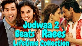 Judwaa 2 Beats Raees Lifetime Collection To Become Highest Grossing Film Of 2017