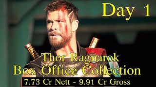 Thor Ragnarok Box Office Collection Day 1