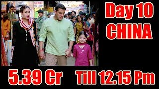 Bajrangi Bhaijaan Collection Day 10 In CHINA Till 12.15 Pm