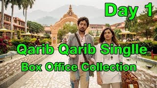Qarib Qarib Single Box Office Collection Day 1