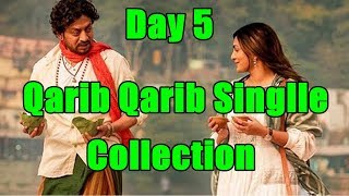 Qarib Qarib Singlle Box Office Collection Day 5