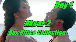 Aksar 2 Box Office Collection Day 1